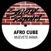 Muevete Mama (Canaya Mix)