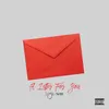 About A Letter for You Song