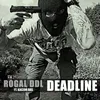 About Deadline (feat. Kaczor BRS) Song