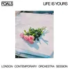 Life Is Yours (LCO Session)