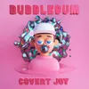 About Bubblegum Song