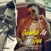 About Jaandi Ae Te Jaa - 1 Min Music (feat. Siddharth Singh) Song