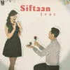 About Siftaan Song