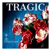 About TRAGIC Song