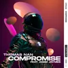 About Compromise (feat. Adam Jaymes) Song