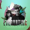 About Everything (Progressive Remix) Song