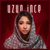 About Uzun Ince Song