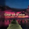 About End of Time (Artixz Edit) (feat. Ahrix, Alan Walker & K-391 ) Song