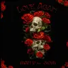 Love Again (feat. S.O.M)