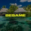 Besame