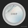 About Loop Song