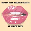 La Chica Sexy (Extended Mix) (feat. Paola Belletti)