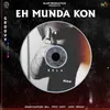 About Eh Munda Kon Song