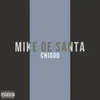 Mike De Santa (feat. YoungNikos)