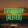 About Everybody (Aleteo) Song