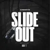 About Slide Out Song