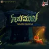 NaakuMukha Title Track (from "NaakuMukha")