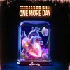About One More Day Song
