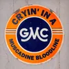 Cryin' in a GMC