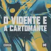 O Vidente e a Cartomante