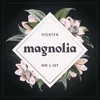 About Magnolia Song