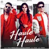 About Haule Haule Song