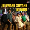 Jeevnane Shyane Bejaru (DJ Remix)