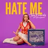Hate Me (MC4D Remix)