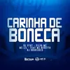 Carinha de Boneca (feat. dj stay & Dj Rodrigues)