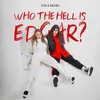 About Who the Hell Is Edgar? Song