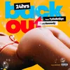 About Back Out (with Ty Dolla $ign & Dom Kennedy) Song