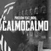 About CalmoCalmo (feat. Inoki) Song