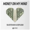 About Money On My Mind Song