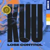 Lose Control (feat. Shungudzo) [Extended Mix]