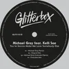You’re Gonna Make Me Love Somebody Else (feat. Kelli Sae) [Michael Gray Remix]