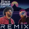 About Disco Damage (feat. Loufi) [Jayms Remix] Song