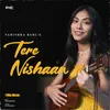 About Tere Nishaan - 1 Min Music Song