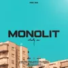 About Monolit Song