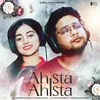 About Ahista Ahista Song