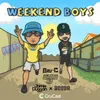 About Weekend Boys Song