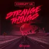 About Strange Things (feat. Raas) Song