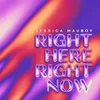 About Right Here Right Now Song