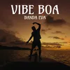 About Vibe Boa Song