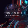 Bao Nhiêu (feat. Gxxfy)