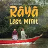 About Raya Last Minit Song