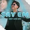 Say Em (Ballad Version)