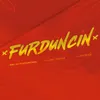 About Furduncin Song
