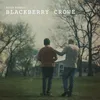 About Blackberry Crowe Song