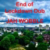 End Of Lockdown Dub