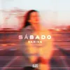 About Sábado Song
